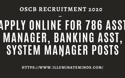 OSCB Recruitment 2020 – Apply Online for 786 Asst Manager, Banking Asst, System Manager Posts