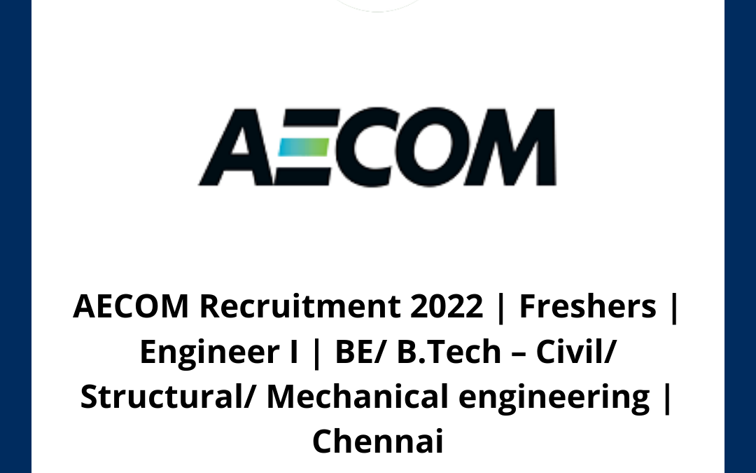 AECOM Recruitment 2022