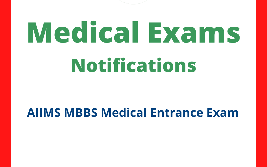 AIIMS MBBS Medical Entrance Exam