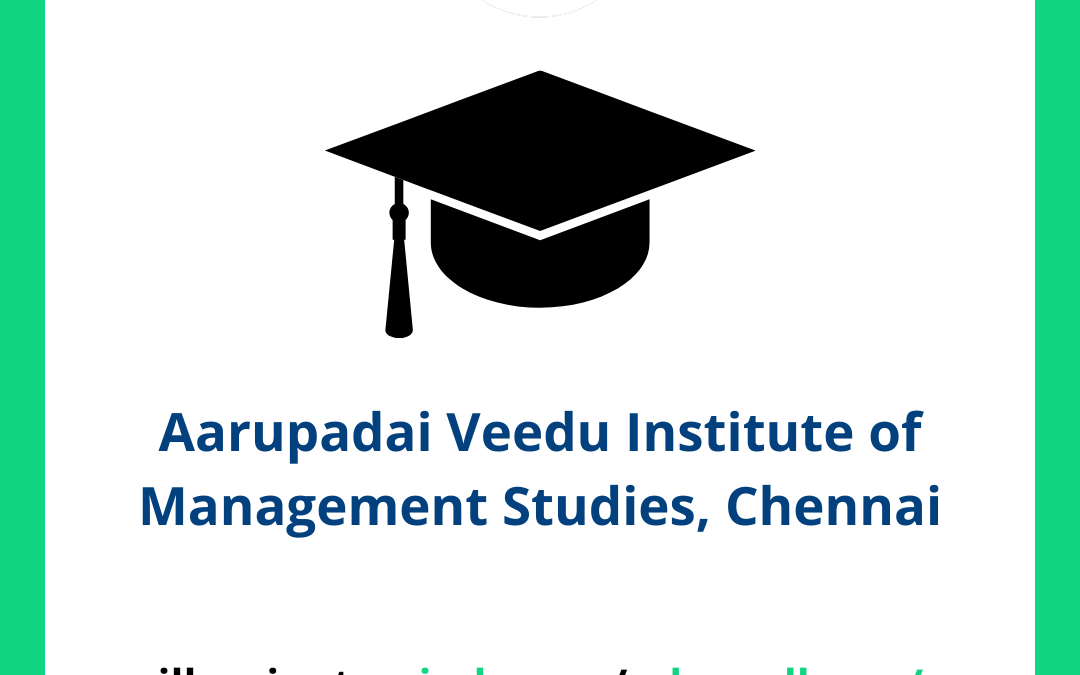 Aarupadai Veedu Institute of Management Studies AVIMS, Chennai