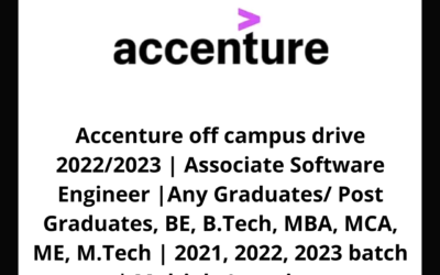 Accenture off campus drive 2022/2023 | Associate Software Engineer | Any Graduates/ Post Graduates, BE, B.Tech, MBA, MCA, ME, M.Tech | 2021, 2022, 2023 batch | Multiple Location