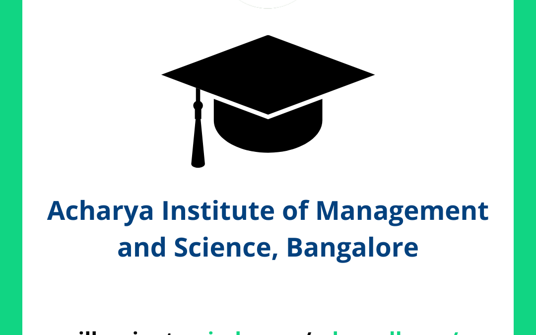 Acharya Institute of Management and Science AIMS, Bangalore