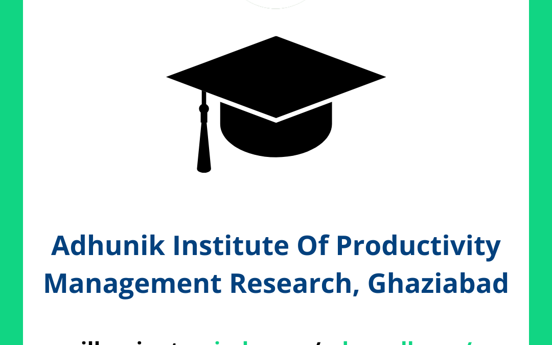 Adhunik Institute Of Productivity Management Research, Ghaziabad