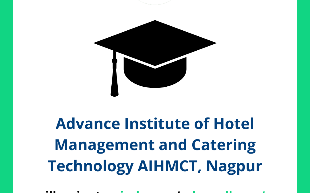 Advance Institute of Hotel Management and Catering Technology AIHMCT, Nagpur