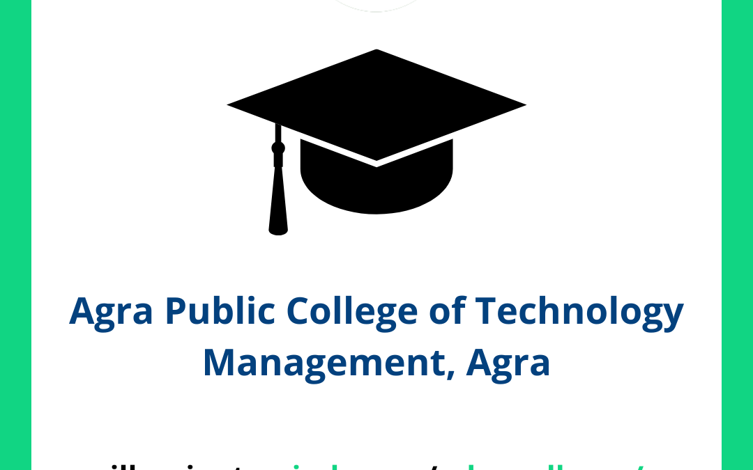 Agra Public College of Technology Management, Agra