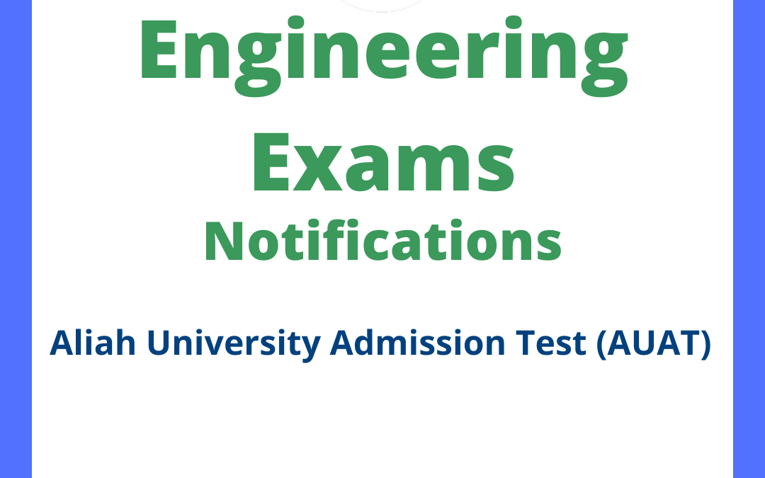 Aliah University Admission Test (AUAT)