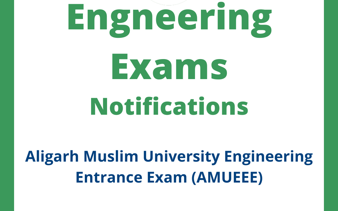 Aligarh Muslim University Engineering Entrance Exam (AMUEEE)