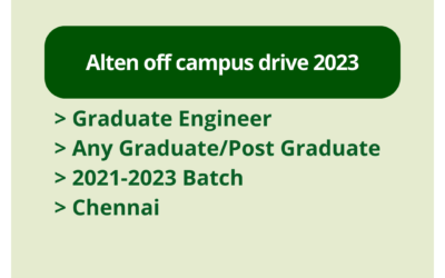 Alten off campus drive 2023 | Graduate Engineer | Any Graduate/Post Graduate | 2021-2023 Batch | Chennai