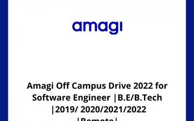 Amagi Off Campus Drive 2022 for Software Engineer |B.E/B.Tech  |2019/ 2020/2021/2022 |Remote|