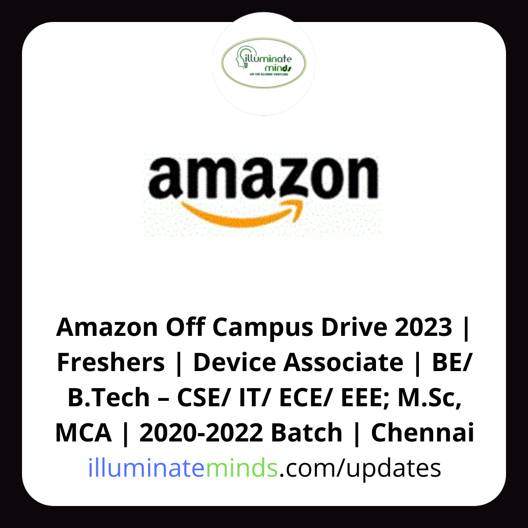Amazon Off Campus Drive 2023 | Freshers | Device Associate | BE/ B.Tech ...