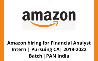 Amazon hiring for Financial Analyst Intern | Pursuing CA | 2019-2022 Batch | PAN India