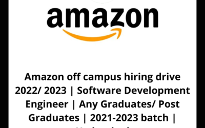 Amazon off campus hiring drive 2022/ 2023 | Software Development Engineer | Any Graduates/ Post Graduates | 2021-2023 batch | Hyderabad
