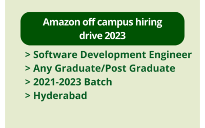 Amazon off campus hiring drive 2023 | Software Development Engineer | Any Graduate/Post Graduate | 2021-2023 Batch | Hyderabad