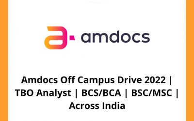 Amdocs Off Campus Drive 2022 | TBO Analyst | BCS/BCA | BSC/MSC | Across India