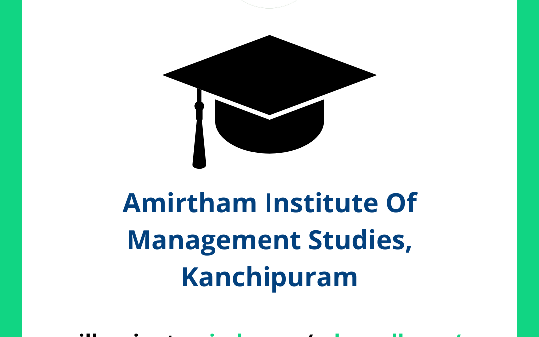 Amirtham Institute Of Management Studies, Kanchipuram