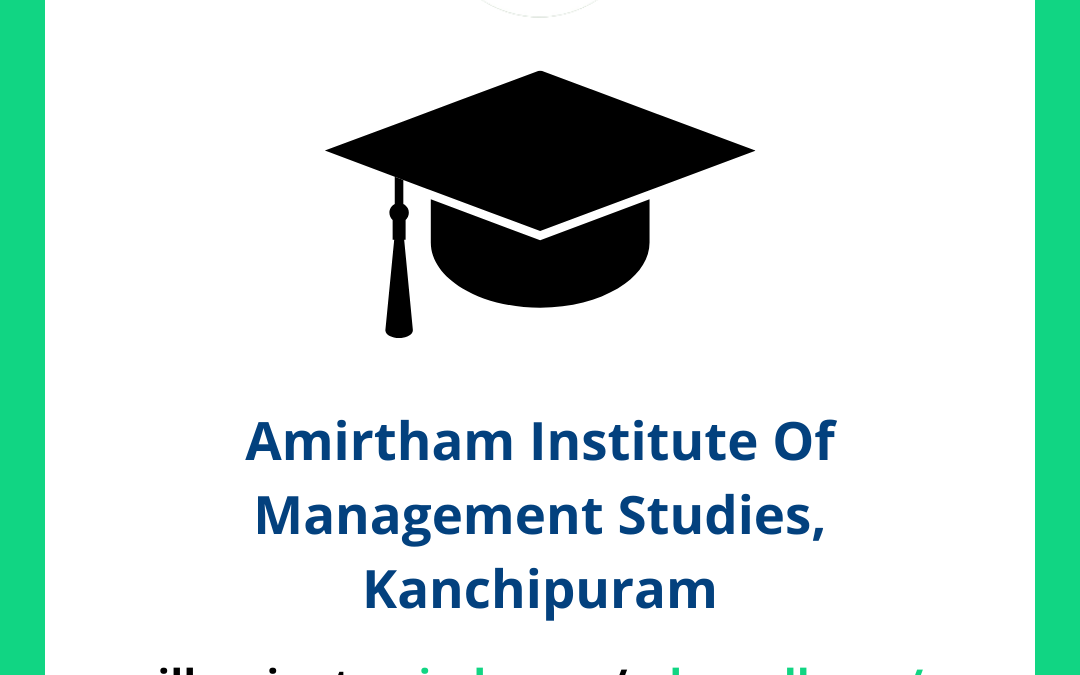 Amirtham Institute Of Management Studies, Kanchipuram