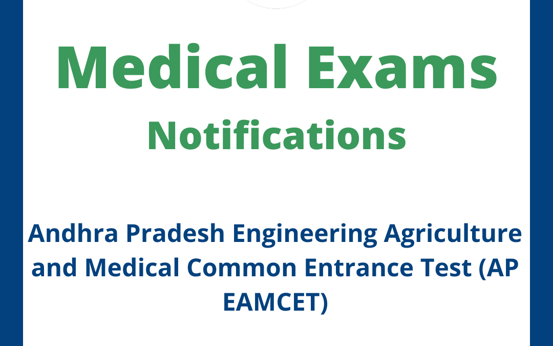 Andhra Pradesh Engineering Agriculture and Medical Common Entrance Test (AP EAMCET)