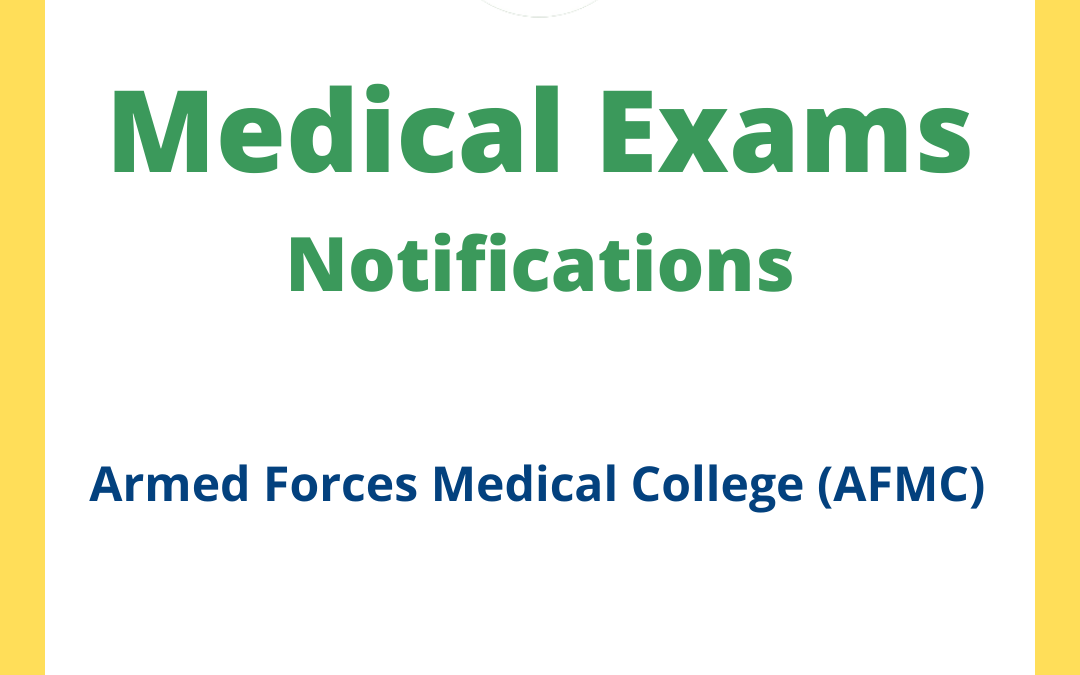 Armed Forces Medical College (AFMC)