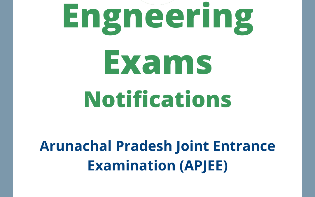 Arunachal Pradesh Joint Entrance Examination (APJEE)
