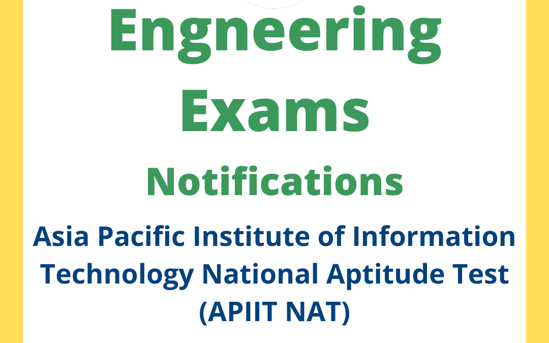 Asia Pacific Institute of Information Technology National Aptitude Test (APIIT NAT)