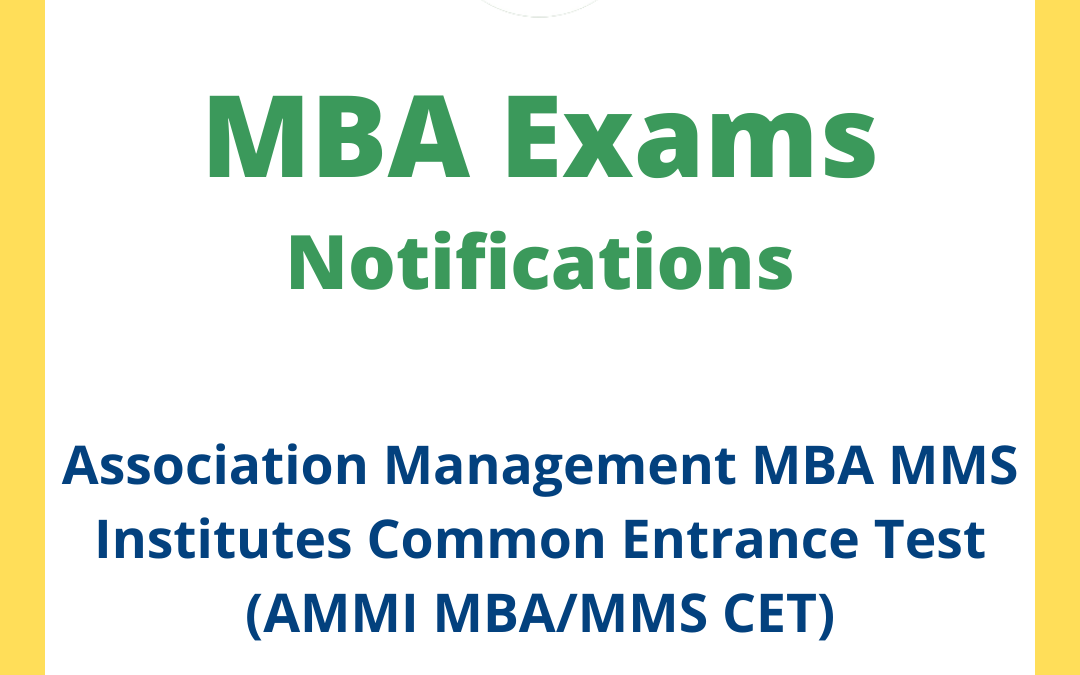 Association Management MBA MMS Institutes Common Entrance Test (AMMI MBA/MMS CET)