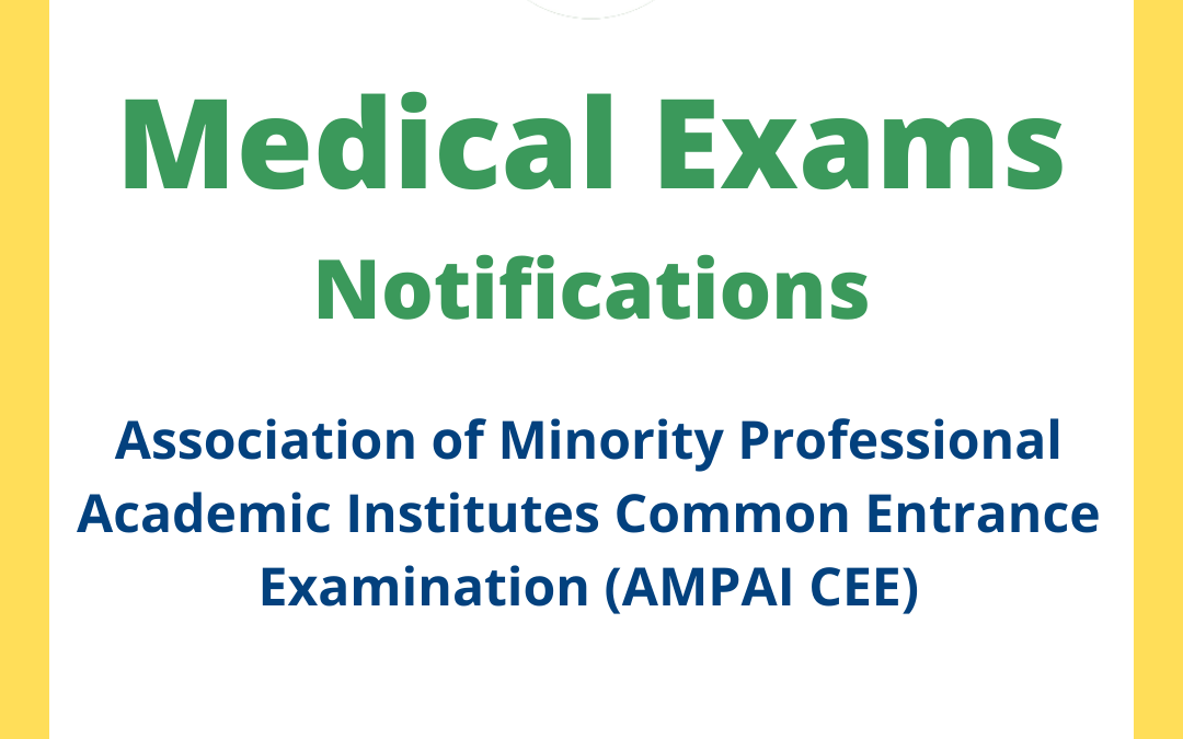 Association of Minority Professional Academic Institutes Common Entrance Examination (AMPAI CEE)