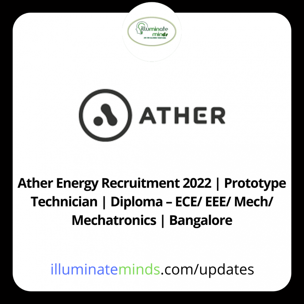 Ather Energy Recruitment 2022 | Prototype Technician | Diploma – ECE ...