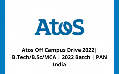 Atos Off Campus Drive 2022| B.Tech/B.Sc/MCA | 2022 Batch | PAN India
