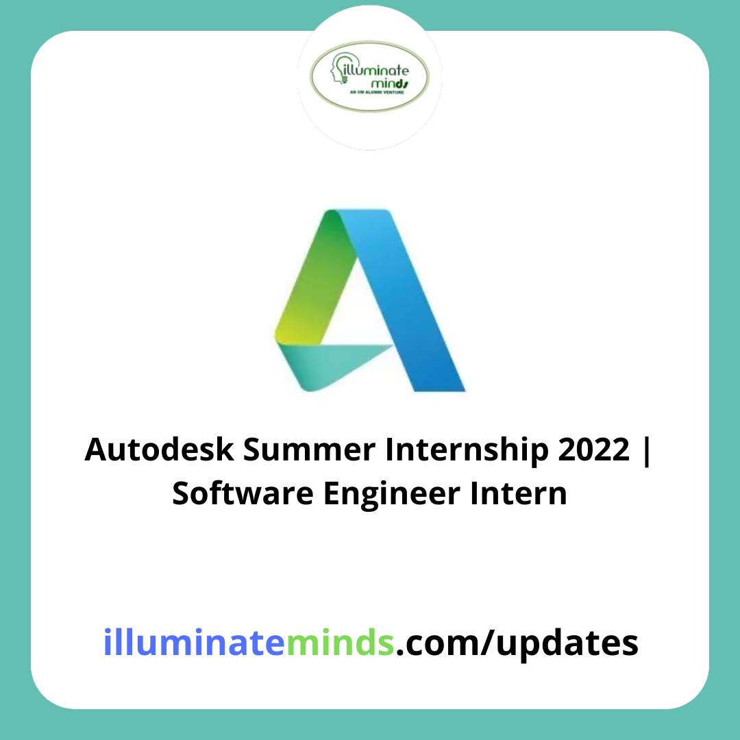 Autodesk Summer Internship 2022/2023 Software Engineer Intern
