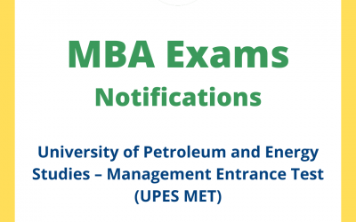 University of Petroleum and Energy Studies – Management Entrance Test (UPES MET)