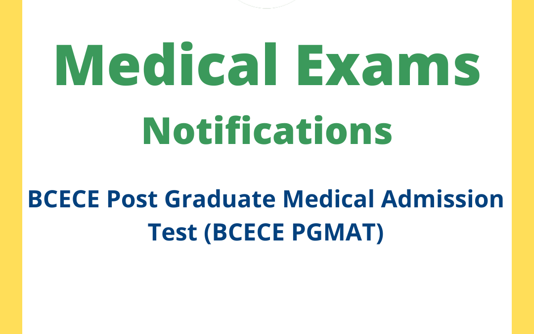 BCECE Post Graduate Medical Admission Test (BCECE PGMAT)