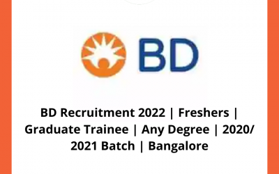 BD Recruitment 2022 | Freshers | Graduate Trainee | Any Degree | 2020/ 2021 Batch | Bangalore