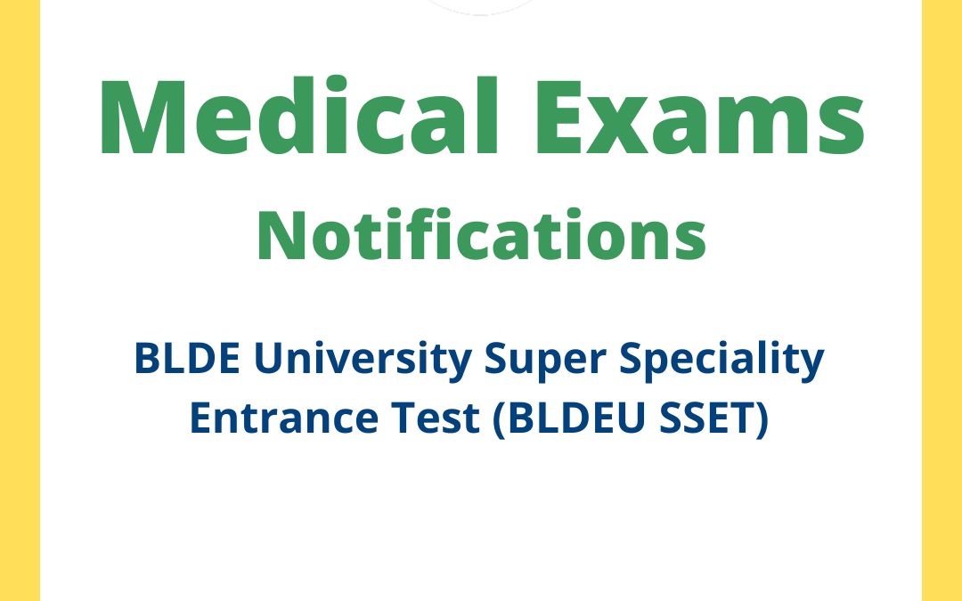 BLDE University Super Speciality Entrance Test (BLDEU SSET)