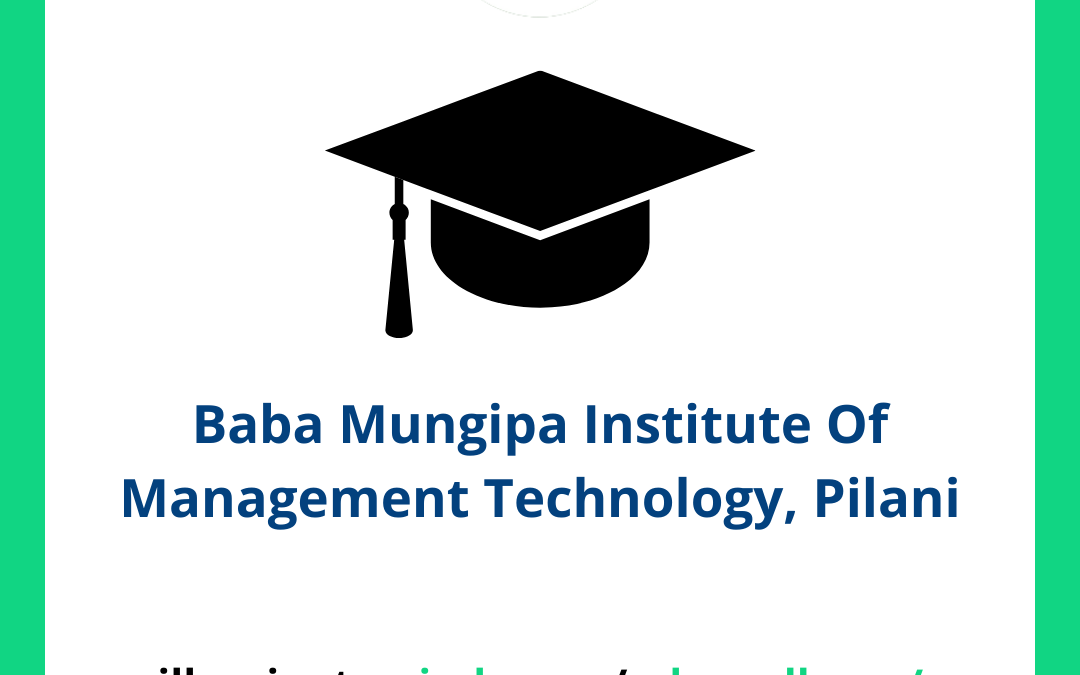 Baba Mungipa Institute Of Management Technology, Pilani