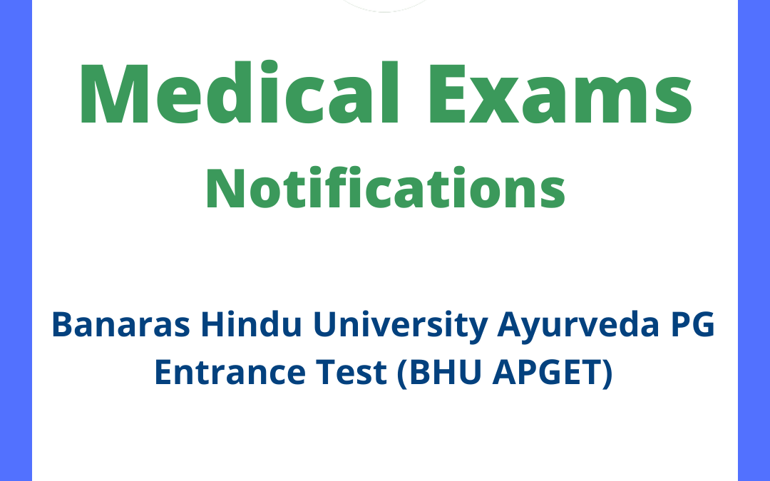 Banaras Hindu University Ayurveda PG Entrance Test (BHU APGET)