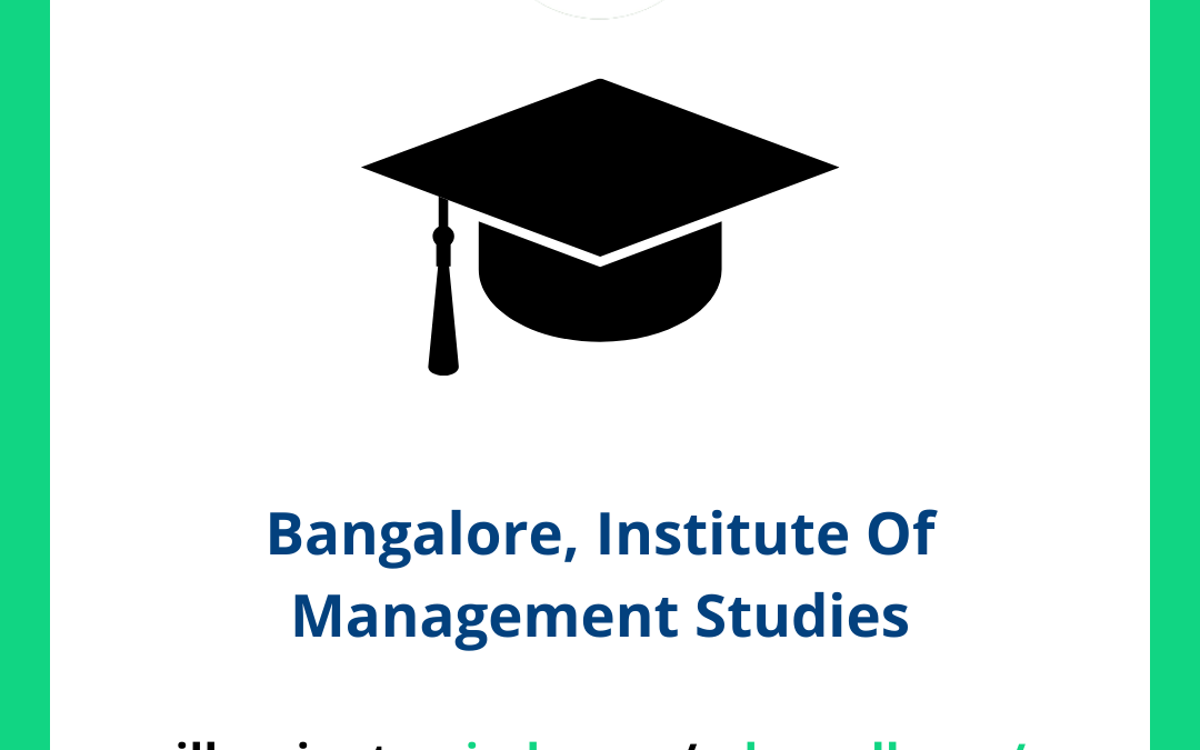 Bangalore, Institute Of Management Studies