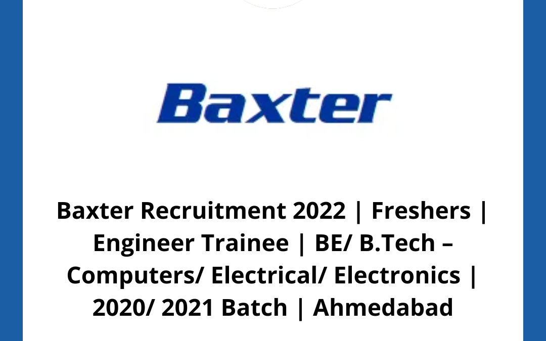 Baxter Recruitment 2022