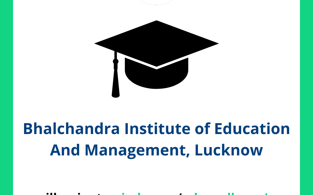 Bhalchandra Institute of Education And Management, Lucknow