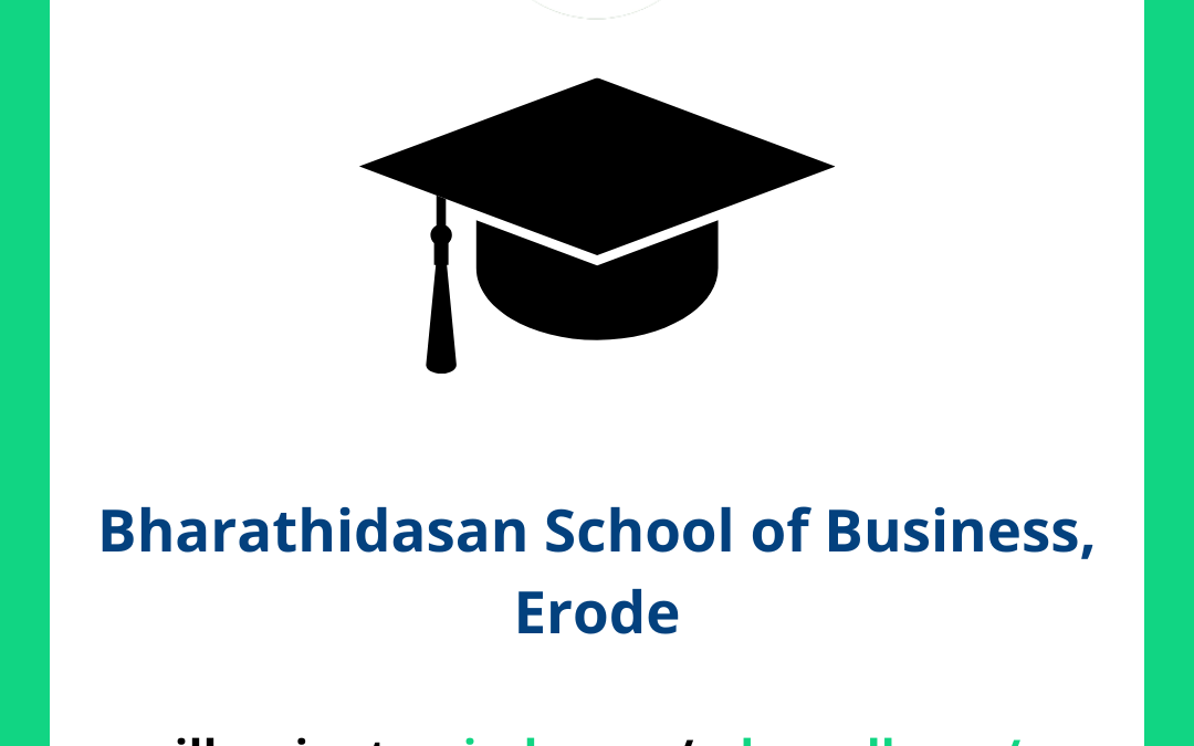 Bharathidasan School of Business BSB, Erode
