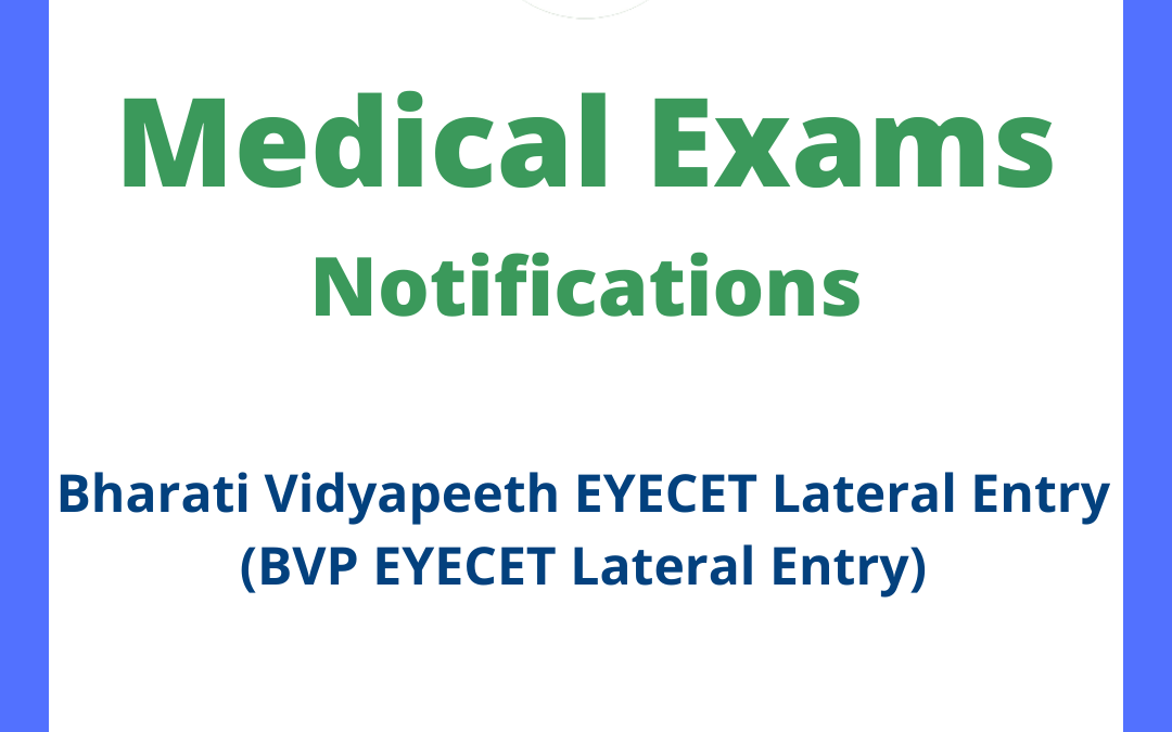 Bharati Vidyapeeth EYECET Lateral Entry (BVP EYECET Lateral Entry)