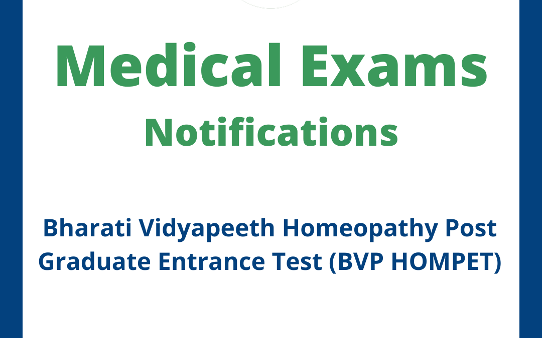 Bharati Vidyapeeth Homeopathy Post Graduate Entrance Test (BVP HOMPET)