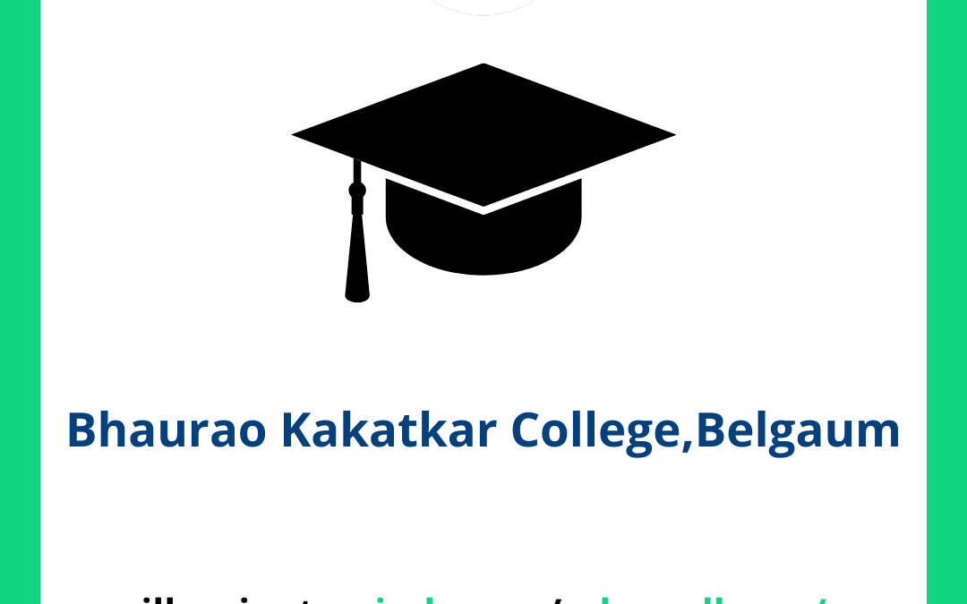 Bhaurao Kakatkar College,Belgaum
