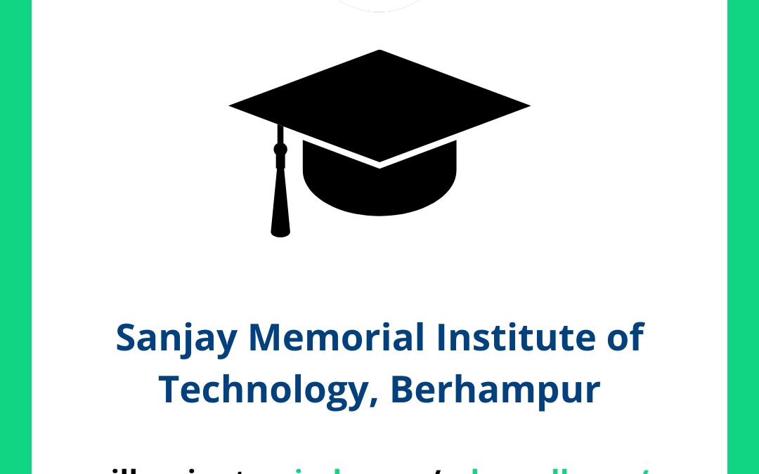 Sanjay Memorial Institute of Technology SMIT, Berhampur