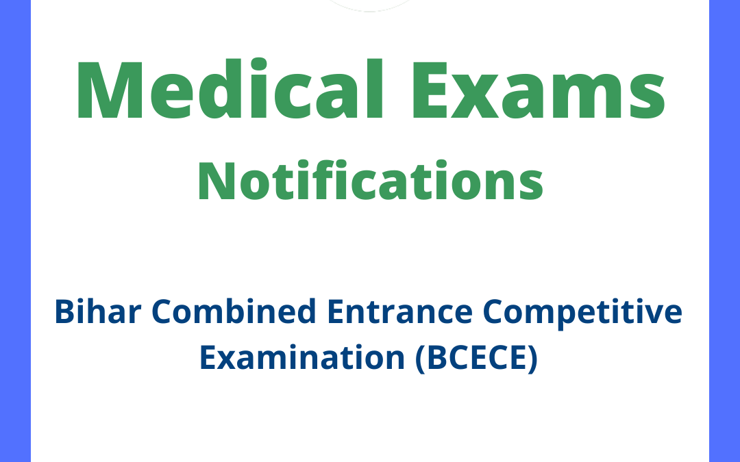Bihar Combined Entrance Competitive Examination (BCECE)