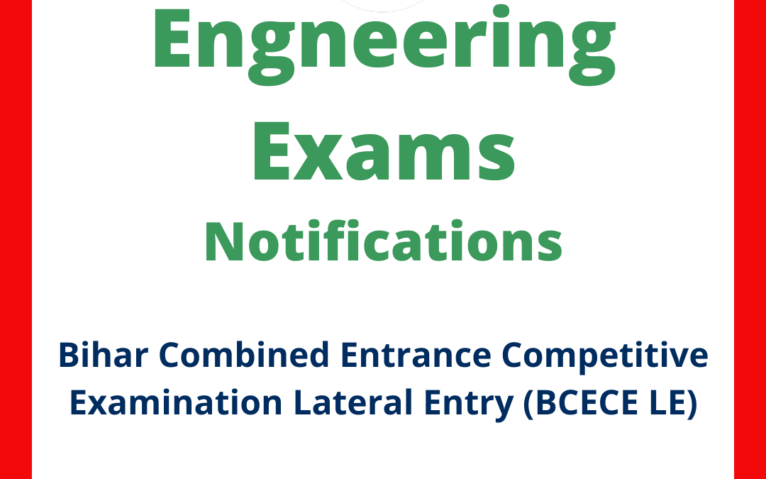 Bihar Combined Entrance Competitive Examination Lateral Entry (BCECE LE)