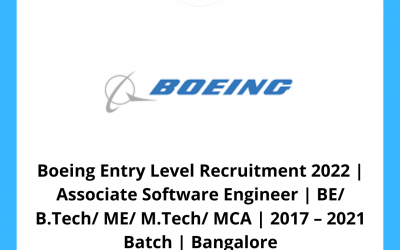 Boeing Entry Level Recruitment 2022 | Associate Software Engineer | BE/ B.Tech/ ME/ M.Tech/ MCA | 2017 – 2021 Batch | Bangalore
