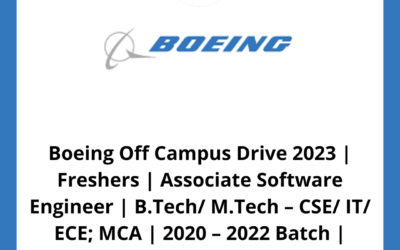 Boeing Off Campus Drive 2023 | Freshers | Associate Software Engineer | B.Tech/ M.Tech – CSE/ IT/ ECE; MCA | 2020 – 2022 Batch | Bangalore