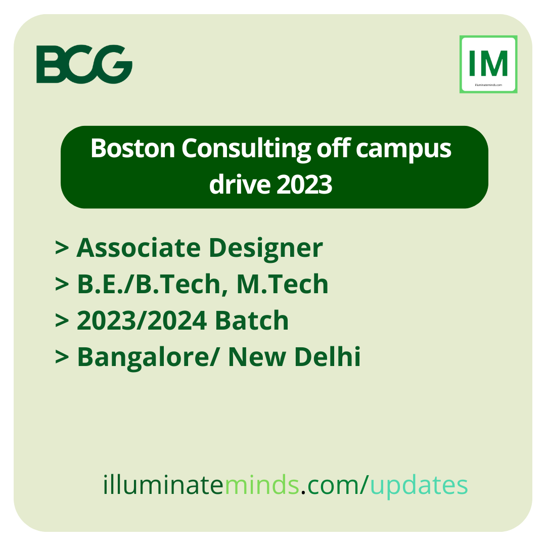 Boston Consulting off campus drive 2023 Associate Designer B.E./B