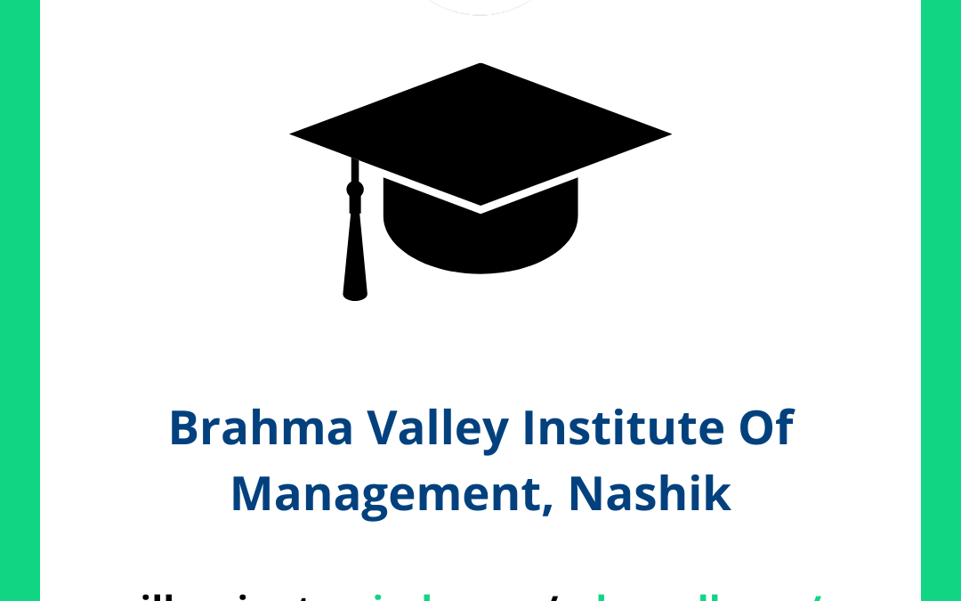Brahma Valley Institute Of Management BVIM, Nashik