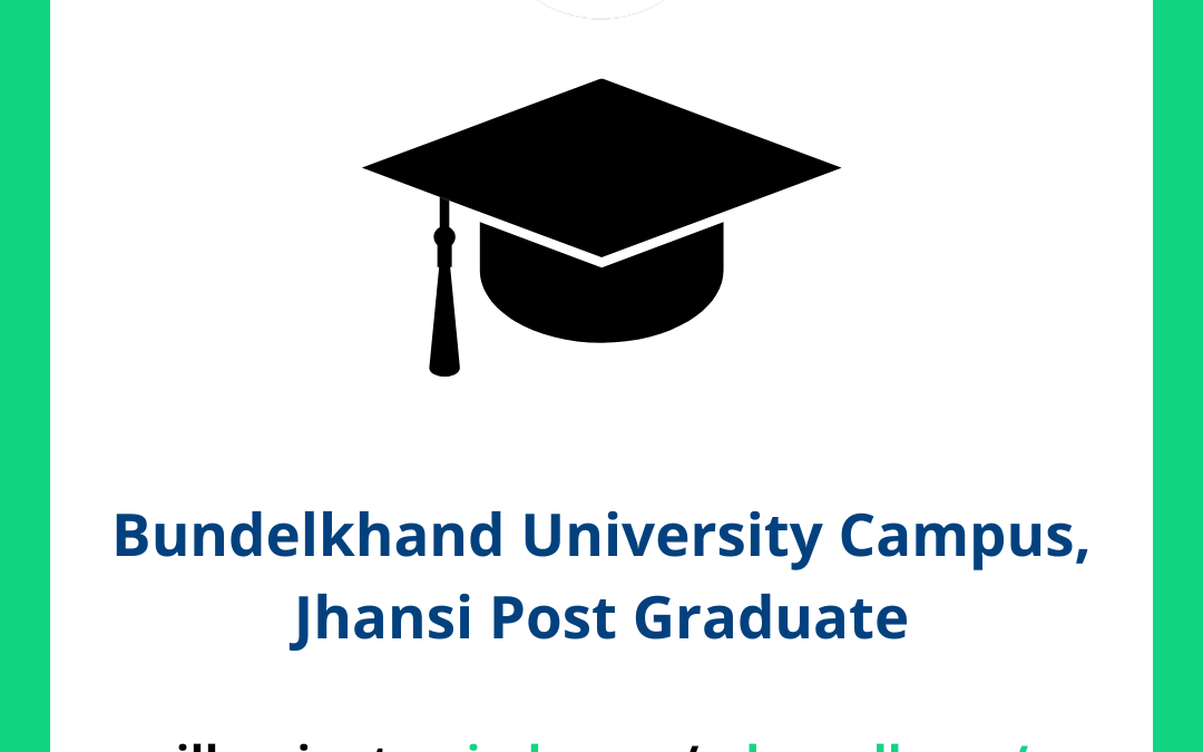 Bundelkhand University Campus, Jhansi Post Graduate
